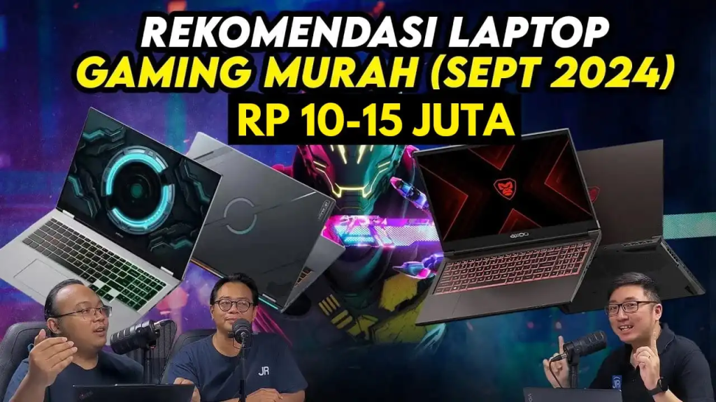Rekomendasi Laptop Gaming Murah 10-15 Juta Rupiah (Sept 2024)
